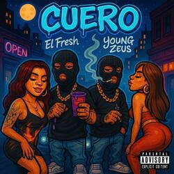 Cuero (feat. Young zeus)