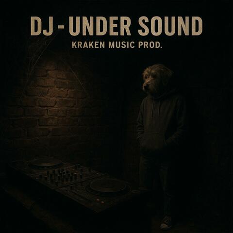 DJ _ Under Sound