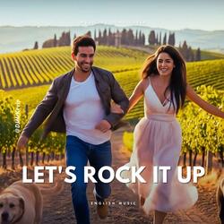 Let's Rock It Up