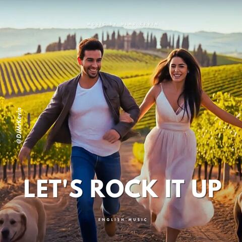 Let's Rock It Up