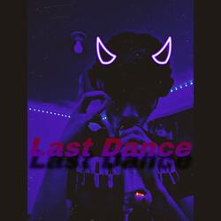 Last dance (feat. KING_ZAY100k)