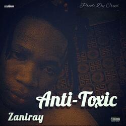 Anti-Toxic