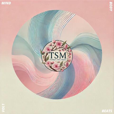 Mind Body Beats, Vol. 1, Pt. 3