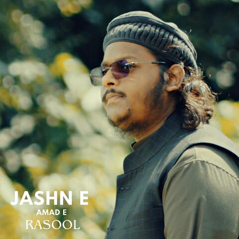 Jashn e Amad e Rasool