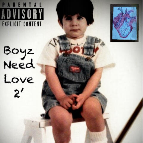Boyz Need Love 2