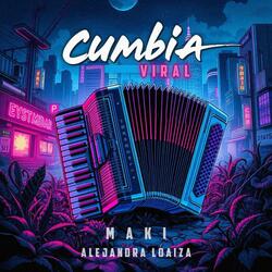 Cumbia Viral (feat. Alejandra Loaiza)