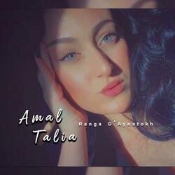 Amal Talia (Ranga D' Aynatokh)