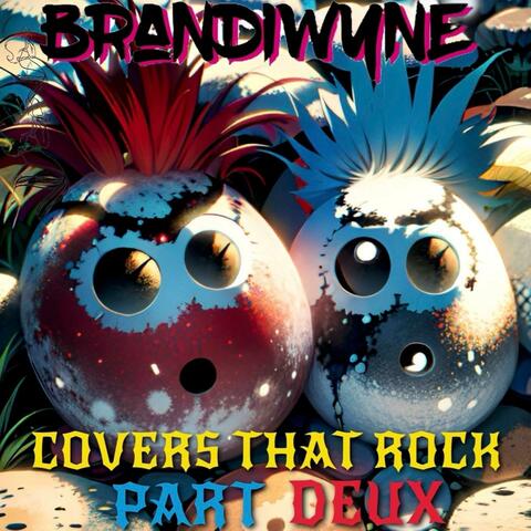 Covers That Rock Part Duex