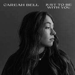 Just To Be With You