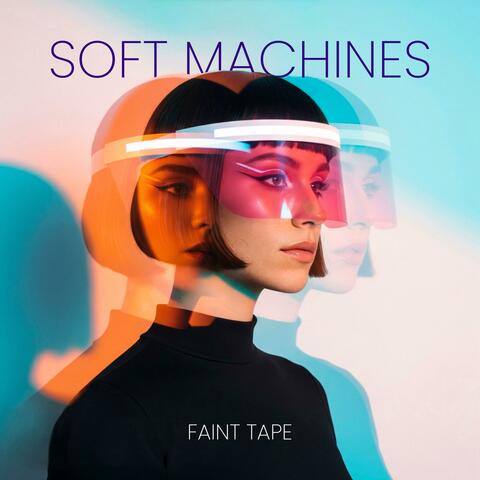 Soft Machines