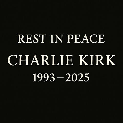 Home In The Light (Charlie Kirk Tribute)
