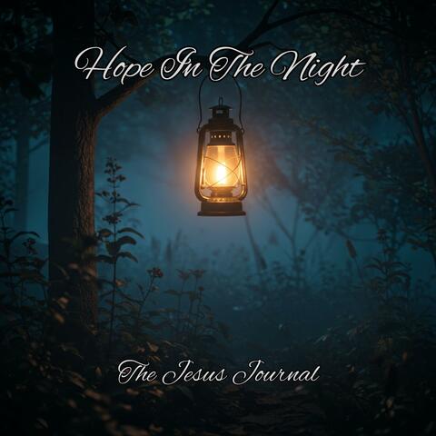 Hope In The Night