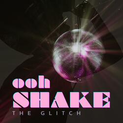 Ooh Shake