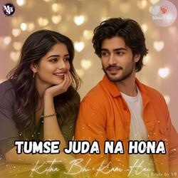 Tumse Juda Na Hona