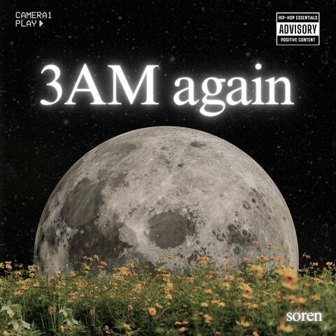 3AM Again