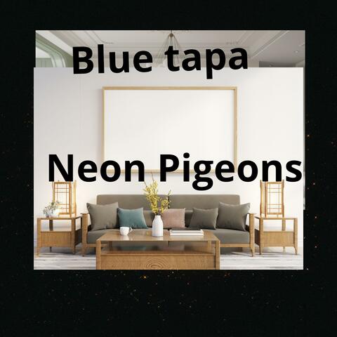 Neon Pigeons