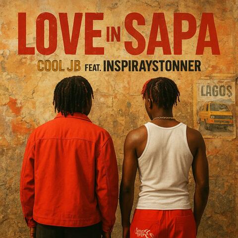 LOVE IN SAPA (feat. Inspiraystonner)