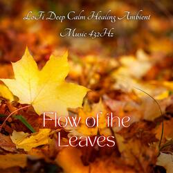 Flow of the Leaves