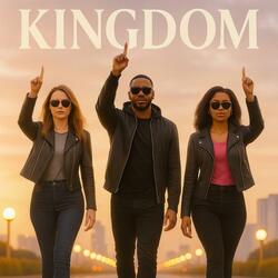 KINGDOM (FIRST things FIRST Version)