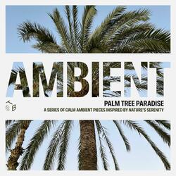 Palm Tree Paradise (Long Version)