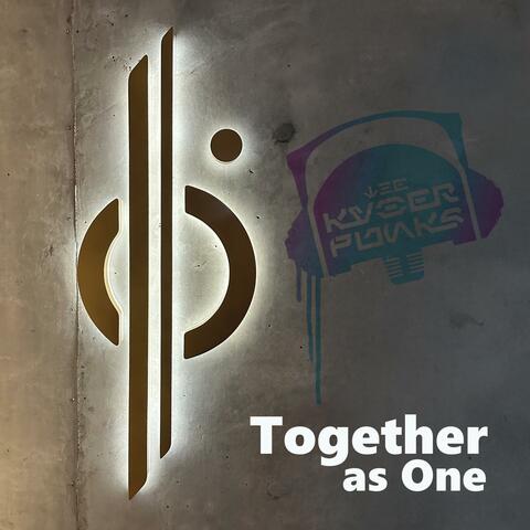 Together as One