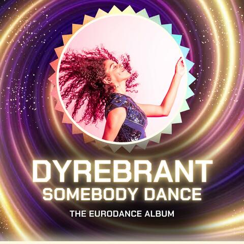 Somebody Dance
