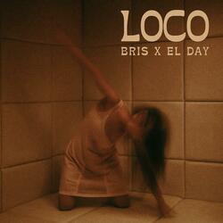 Loco (feat. El Day)