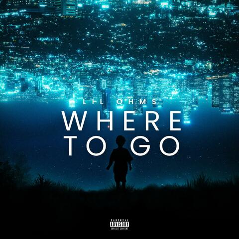 Where To Go