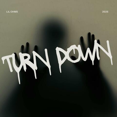 Turn Down