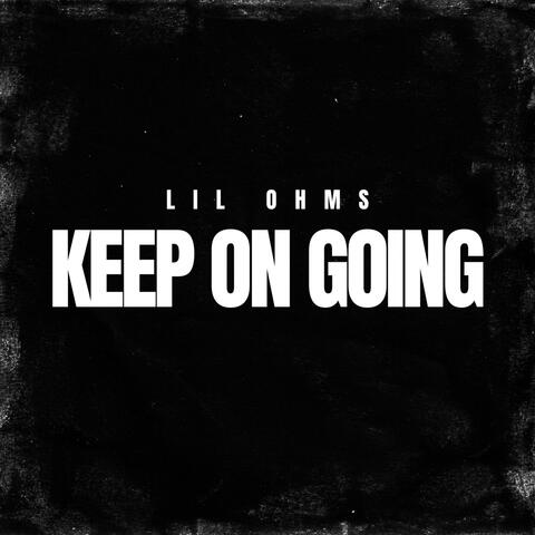 Keep On Going