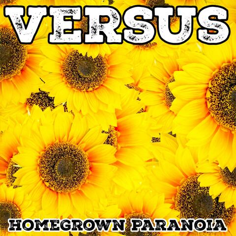 Homegrown Paranoia 2.1
