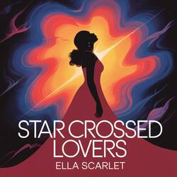 Star Crossed Lovers