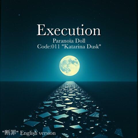 Execution ("断罪" English version)