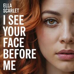 I See Your Face Before Me