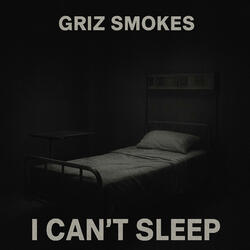 I cant sleep