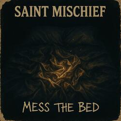 Mess the Bed