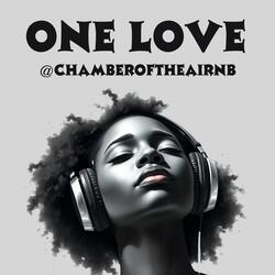 ONE LOVE | Chamber of the AI RnB