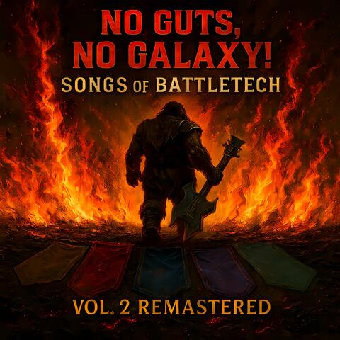 No Guts, No Galaxy!, Vol. 2 (Remastered)