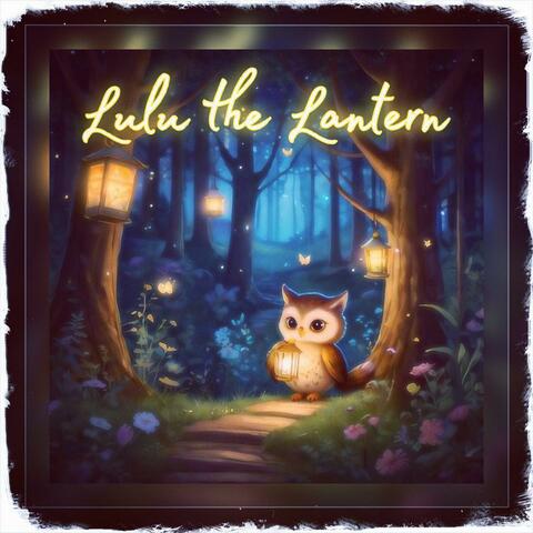 Lulu the Lantern