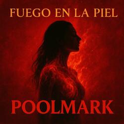 Fuego en la piel (Special Version: Para que la interprete Luciano Pereyra)