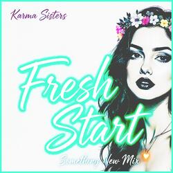 Fresh Start (Something New Mix)