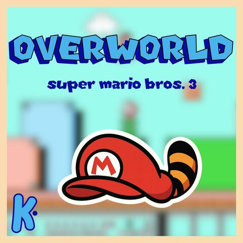 Overworld (from Super Mario Bros. 3)