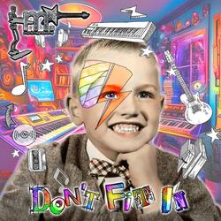 Don't Fit in (Faster, Louder, Messier Mix)