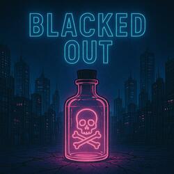 Blacked Out