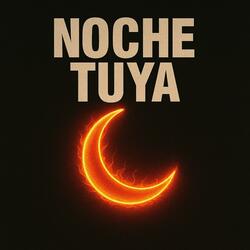 Noche Tuya