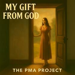 My Gift From God