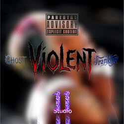 Violent (feat. Franklyn)