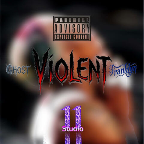 Violent (feat. Franklyn)