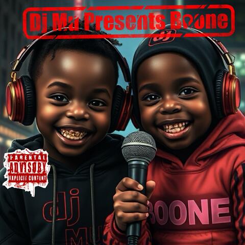 DJ MU Presents Boone