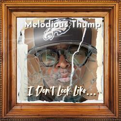 I Don't Look Like...